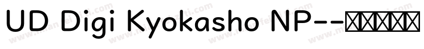 UD Digi Kyokasho NP-字体转换
